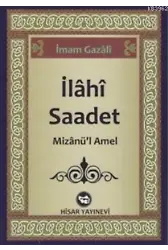 İlahi Saadet; Mizanü'l Amel