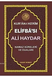 Ali Haydar Kur'an-ı Kerim Elifba'sı; Namaz Sureleri ve Duaları