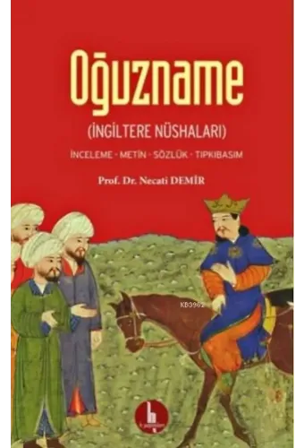 Oğuzname; İngiltere Nüshaları