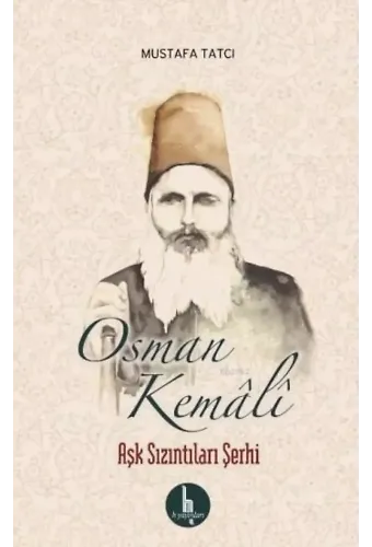 Aşk Sızıntıları Şerhi