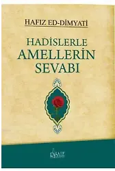 Hadislerle Amellerin Sevabı