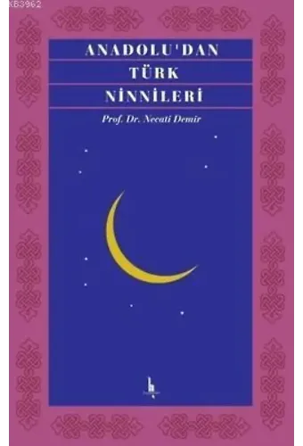 Anadolu'dan Türk Ninnileri
