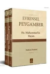Evrensel Peygamber Hz. Muhammed'in Hayatı (2 Cilt Takım)