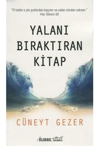 Yalanı Bıraktıran Kitap