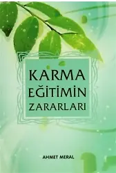 Karma Eğitimin Zararları; Karma Eğitimin Zararları ve Allah Dostları'nın Nasihatleri