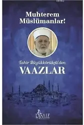 Tahir Büyükkörükçü'den Vaazlar
