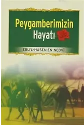 Peygamberimizin Hayatı
