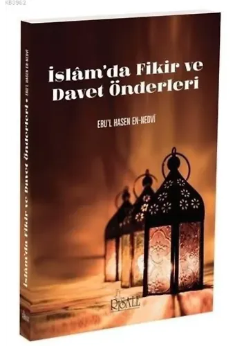 İslamda Fikir ve Davet Önderleri