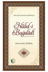 Halid-i Bağdadi - Osman Nuri Topbaş