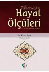 Efendimiz'den Hayat Ölçüleri - Doç. Dr. Murat Kaya