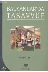 Balkanlar'da Tasavvuf