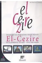 El-Cezire; Ortadoğuyu Değiştiren Haber Kanalı