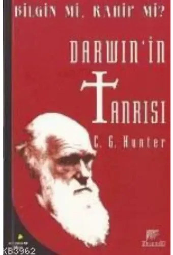 Darwin'in Tanrısı; Bilgin Mi, Kahin Mi?