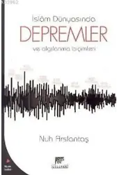 İslam Dünyasında Depremler ve Algılanma Biçimleri