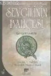 Sevgilinin Bahçesi; Ravzatü'l-ahbab Tercümesi