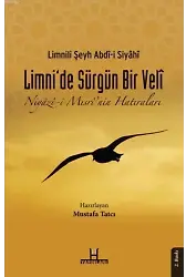 Limni'de Sürgün Bir Veli; Niyazi Mısri'nin Hatıraları