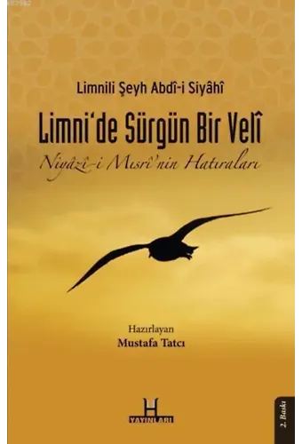 Limni'de Sürgün Bir Veli; Niyazi Mısri'nin Hatıraları