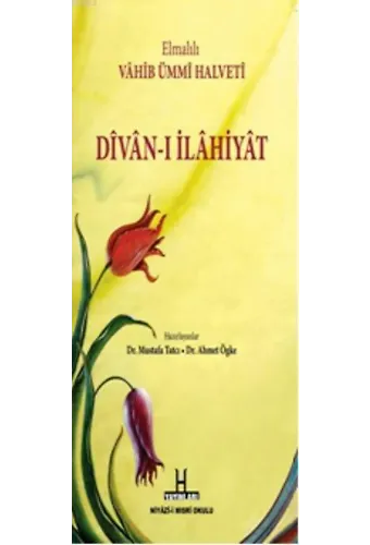 Divan-ı İlahiyat; Elmalılı Vahib Ümmi Halveti