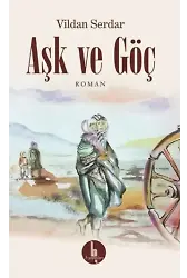 Aşk ve Göç