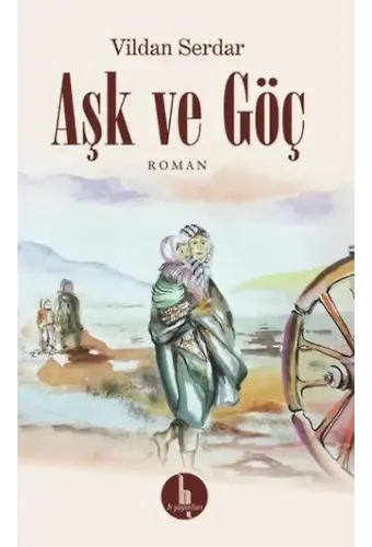Aşk ve Göç