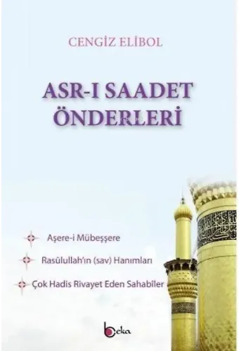 Asrı Saadet Önderleri