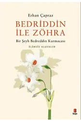 Bedriddin İle Zöhra;Bir Şeyh Bedreddin Kurmacası