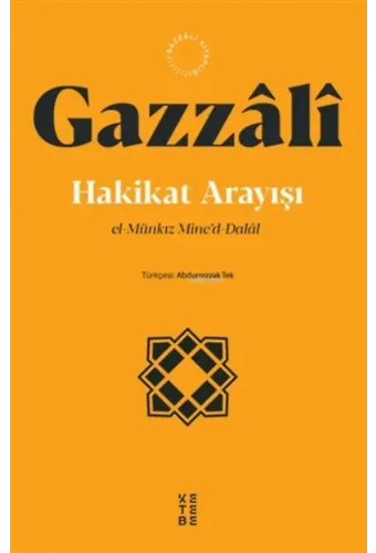 Hakikat Arayışı;El-münkız Mine'd-dalal