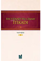 Ehl-i Sünnet ve El-Cemaat İtikadı