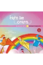 Renklerin Bayramı - Eren İle Ceren İlk Okuma Serisi 9