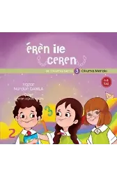 Eren ile Ceren İlk Okuma Serisi 3 - Okuma Merakı