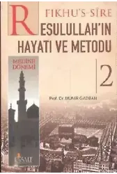 Resulullah'ın Hayatı ve Metodu (2 Cilt)