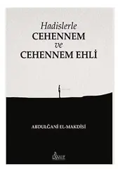 Hadislerle Cehennem ve Cehennem Ehli