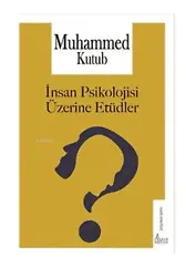 İnsan Psikolojisi Üzerine Etüdler