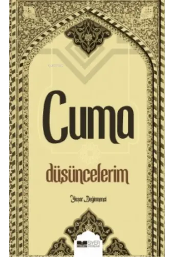 Cuma Düşüncelerim