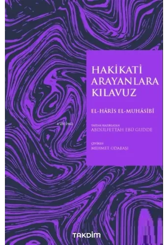 Hakikati Arayanlara Kılavuz