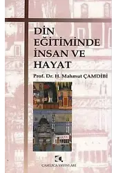 Din Eğitiminde İnsan ve Hayat