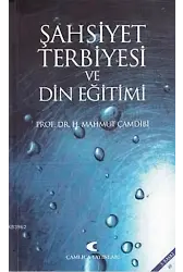 Şahsiyet Terbiyesi ve Gazali