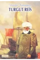 Denizler Kahramanı Turgut Reis