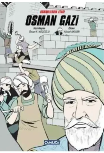 Osmanlıların Atası Osman Gazi