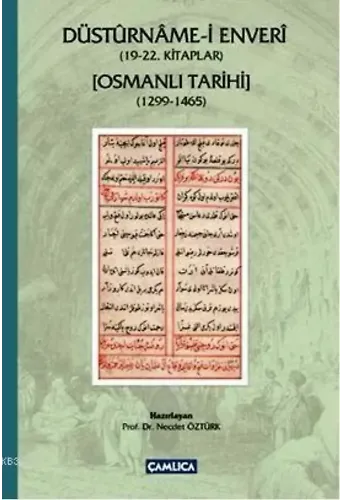 Düsturname-i Enveri (19-22. Kitaplar); Osmanlı Tarihi (1299-1465)