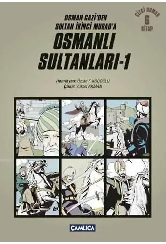 Osmanlı Sultanları 1; Osman Gazi'den Sultan İkinci Murad'a