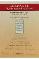 Zülfikar Paşa'nın Viyana Sefareti ve Esareti