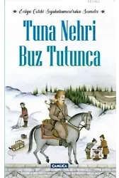 Tuna Nehri Buz Tutunca; Evliya Çelebi Seyahatnamesi'nden Seçmeler