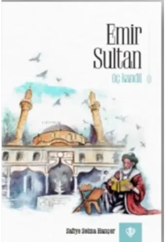 Emir Sultan Üç Kandil