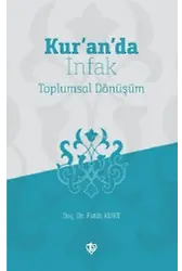 Kur'an'da İnfak;Toplumsal Dönüşüm