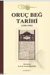 Oruç Beğ Tarihi (1288-1502)