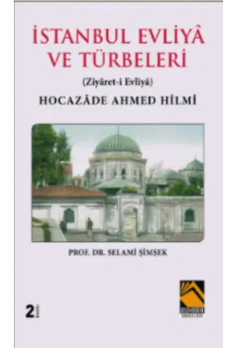 İstanbul Evliya ve Türbeleri