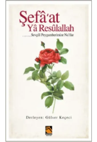 Şefaat Ya Resulallah