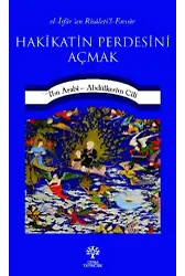 Hakîkatin Perdesini Açmak
