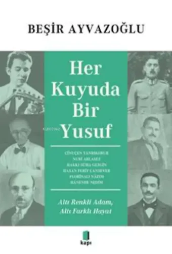 Her Kuyuda Bir Yusuf